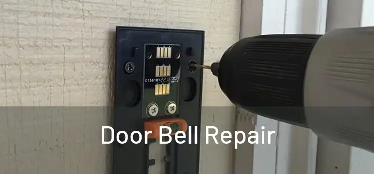 Door Bell Repair