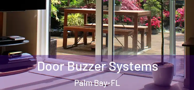 Door Buzzer Systems Palm Bay-FL