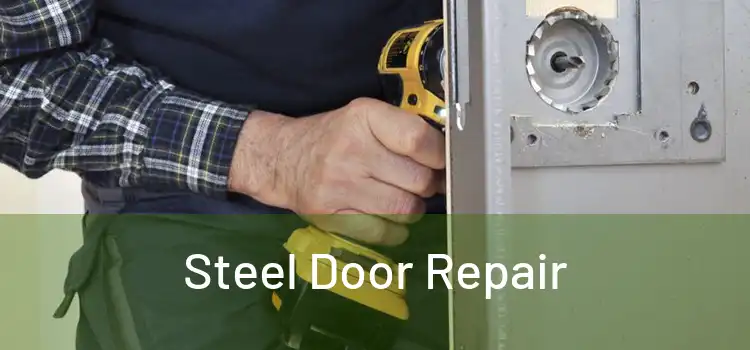 Steel Door Repair